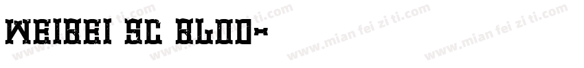 weibei sc blod字体转换